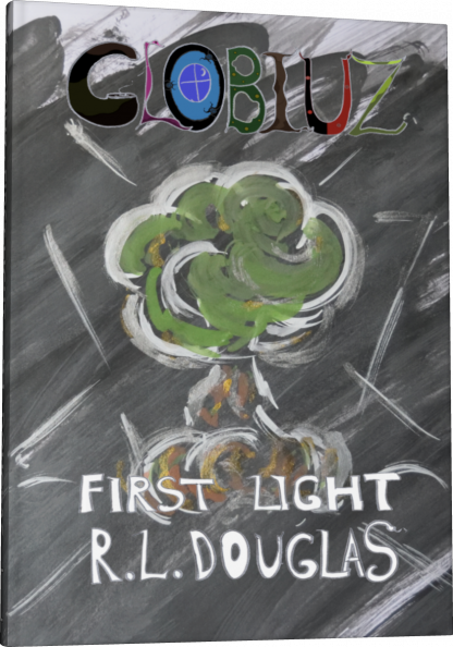 Globiuz: First Light (Pocket Format)